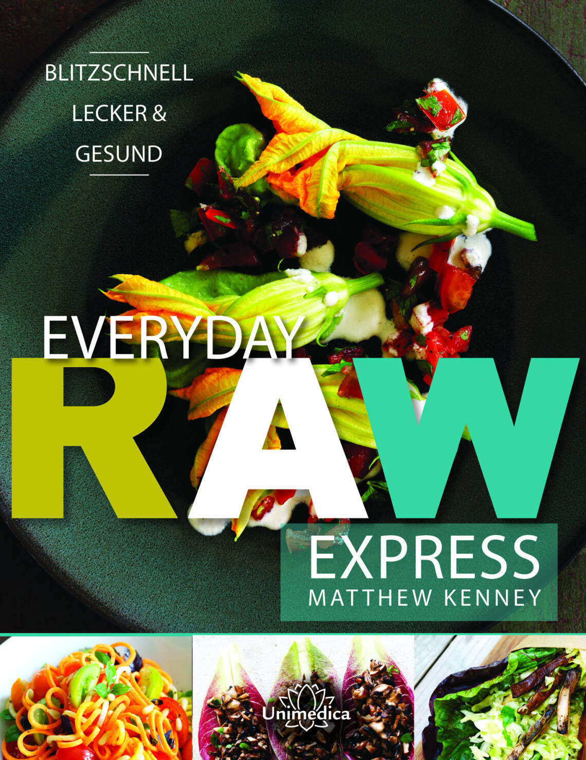 Everyday Raw Express von Matthew Kenney
