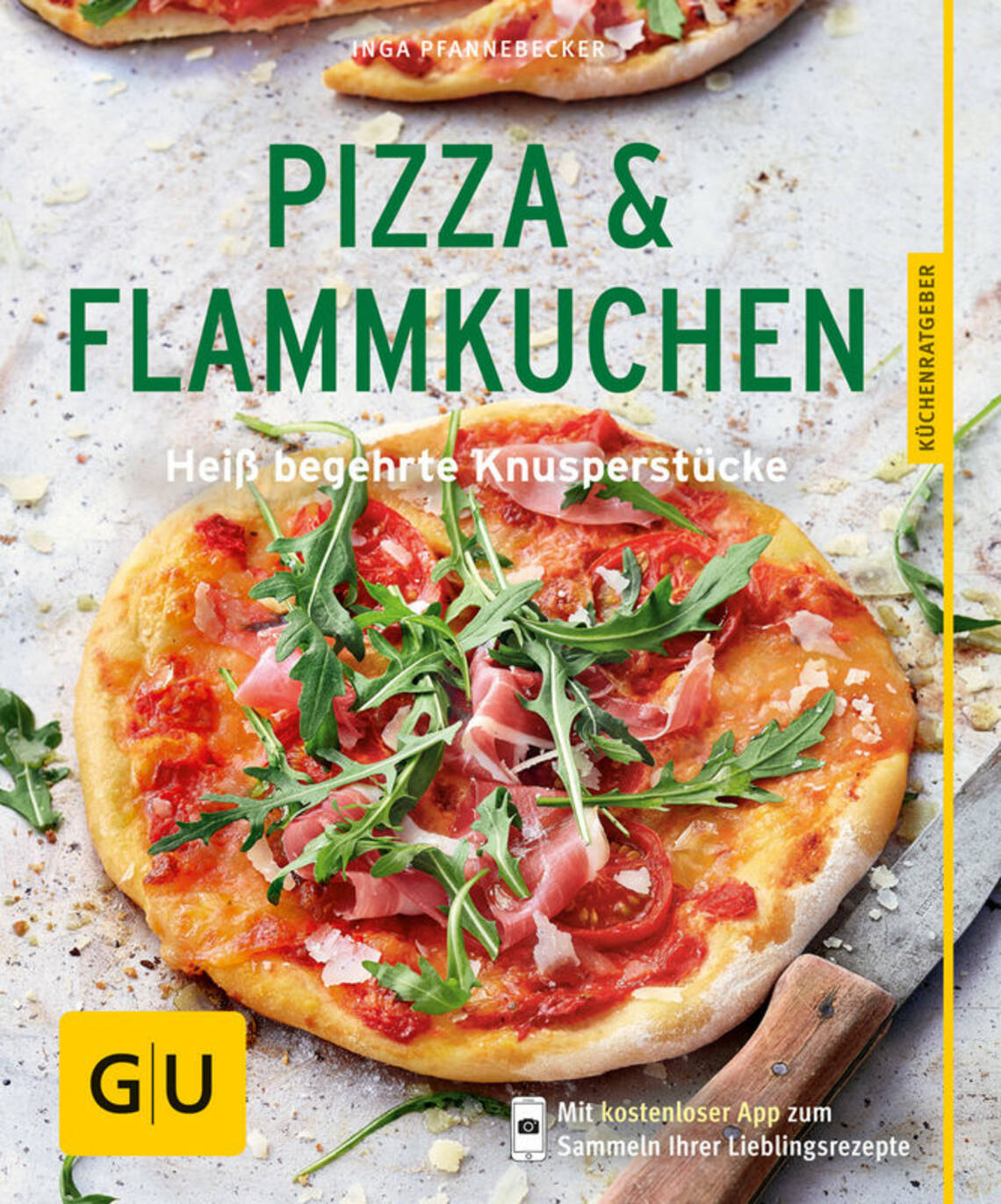 Pizza & Flammkuchen von Inga Pfannebecker, Dagmar von Cramm, Inga Pfannebecker, Michael König