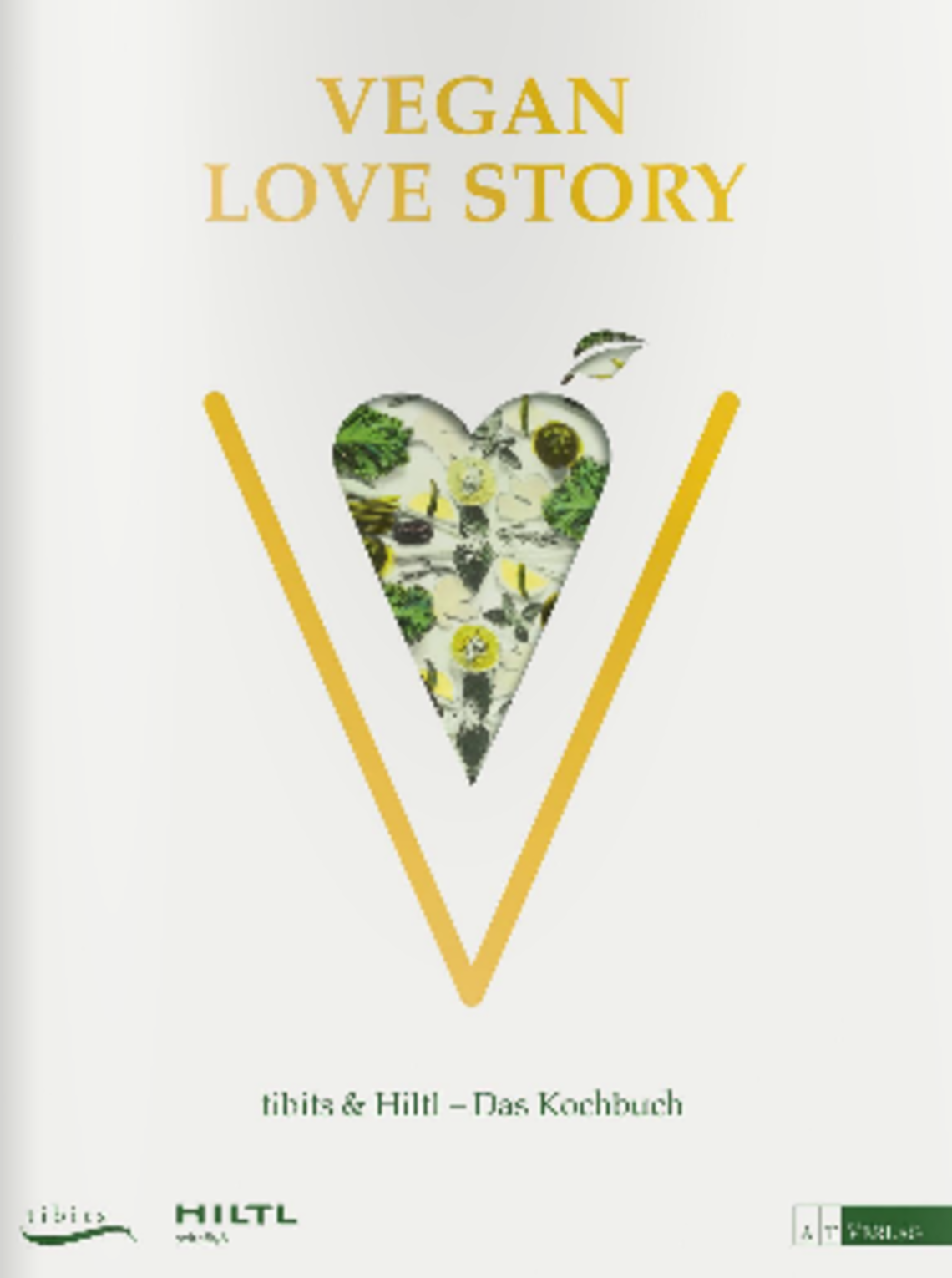 Vegan Love Story von tibits & Hiltl